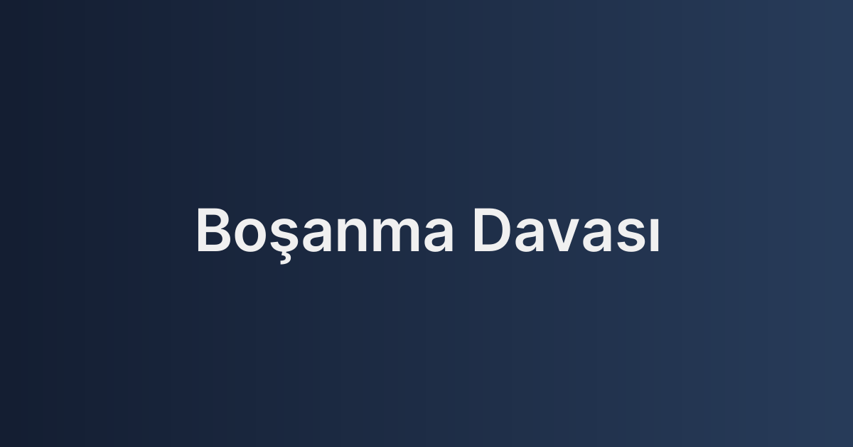 Boşanma Davası