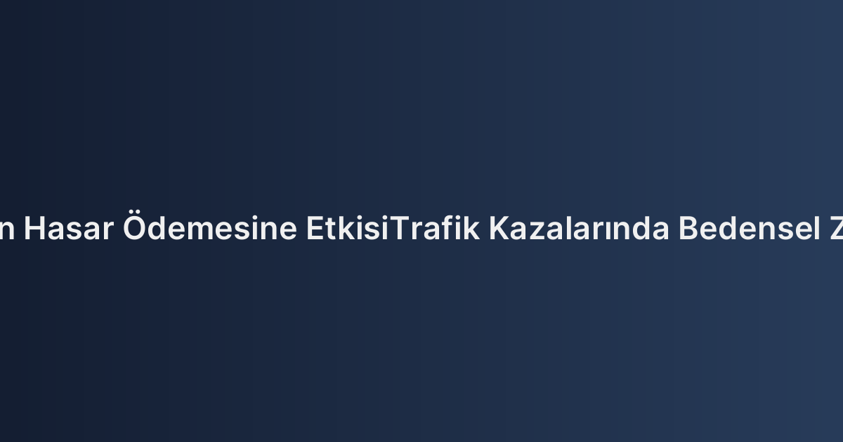 Kasko Sigortasında "Eksik Sigorta" ve "Aşkın Sigorta" Kavramlarının Hasar Ödemesine EtkisiTrafik Kazalarında Bedensel Zararlar Nedeniyle Sürekli İş Göremezlik Tazminatı ve Aktüerya Hesabı